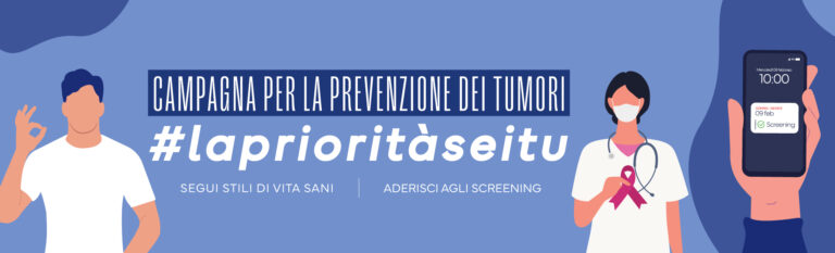 CAMPAGNA PER LA PREVENZIONE DEI TUMORI MINISTERO DELLA SALUTE